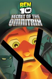 Ben 10: Omnitrix’in Sırrı